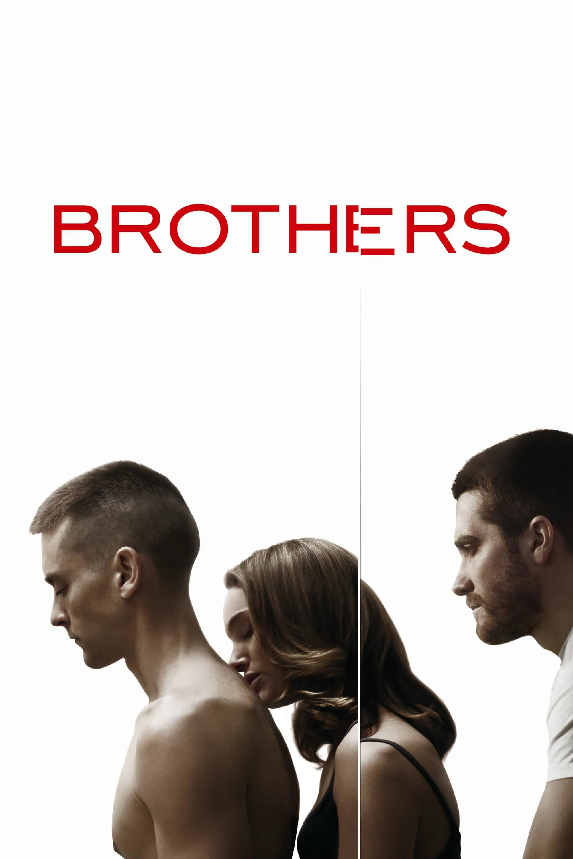 Poster chính thức của phim Phim Tâm Lý, Phim Giật Gân "Tình Anh Em" (Brothers - 2009), với sự tham gia của diễn viên Tobey Maguire và Jake Gyllenhaal.