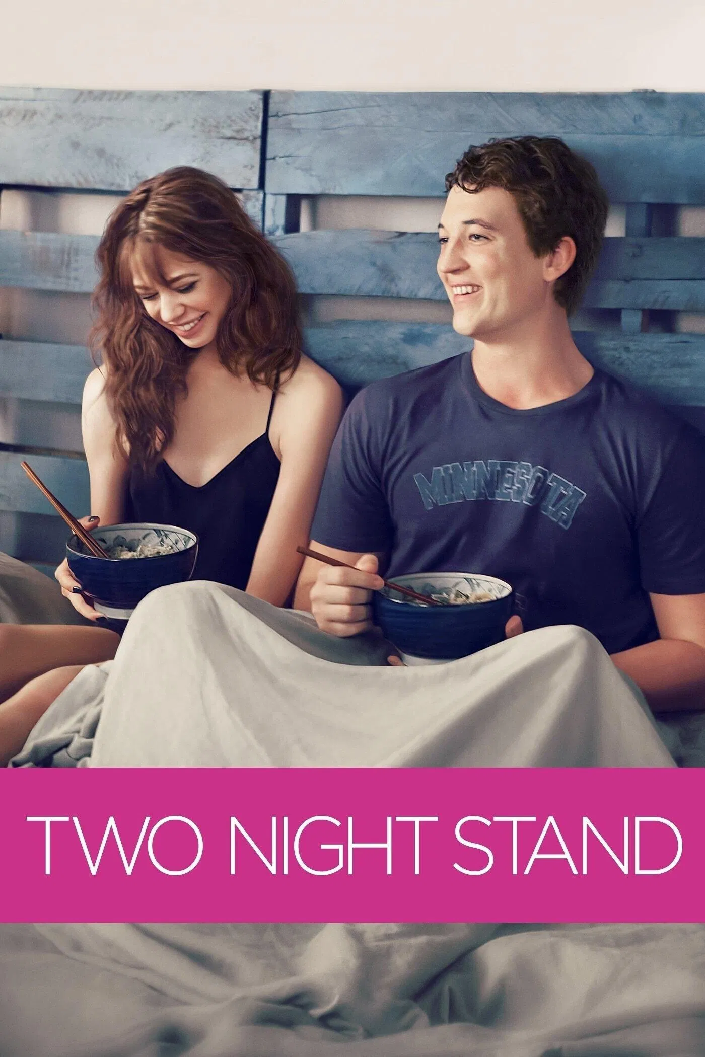Poster chính thức của phim Phim Tình Cảm, Phim Hài "Tình Hai Đêm" (Two Night Stand - 2014), với sự tham gia của diễn viên Lio Tipton và Miles Teller.