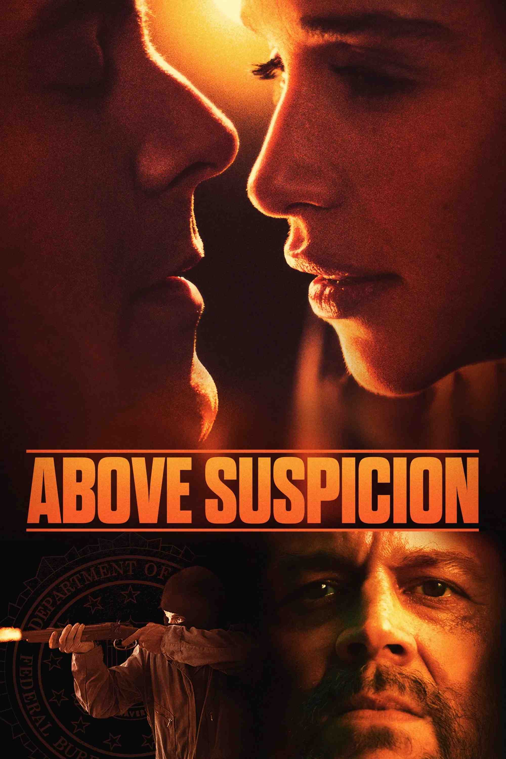 Poster chính thức của phim Phim Giật Gân, Phim Hình Sự "Tình Nhân Của Đặc Vụ" (Above Suspicion - 2019), với sự tham gia của diễn viên Emilia Clarke và Jack Huston.
