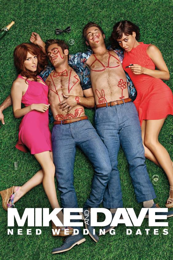 Poster chính thức của phim Phim Hài "Tình Nhân Online" (Mike and Dave Need Wedding Dates - 2016), với sự tham gia của diễn viên Zac Efron và Adam Devine.
