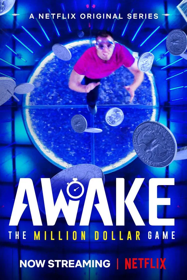 Poster chính thức của phim Truyền Hình Thực Tế "Tỉnh táo: Cuộc đấu triệu đô" (Awake: The Million Dollar Game - 2019).