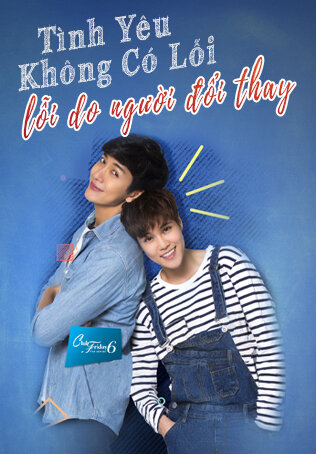 Poster phim Tình Yêu Không Có Lỗi, Lỗi Do Người Đã Đổi Thay