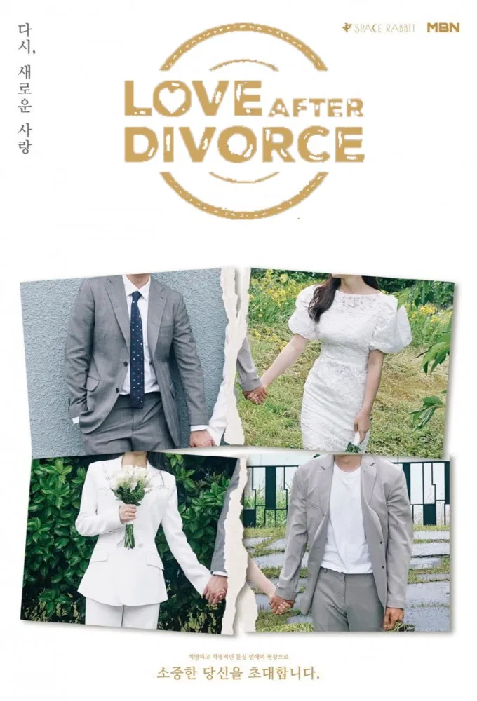 Poster chính thức của phim Truyền Hình Thực Tế "Tình yêu sau ly hôn (Phần 4)" (Love After Divorce - 2021).