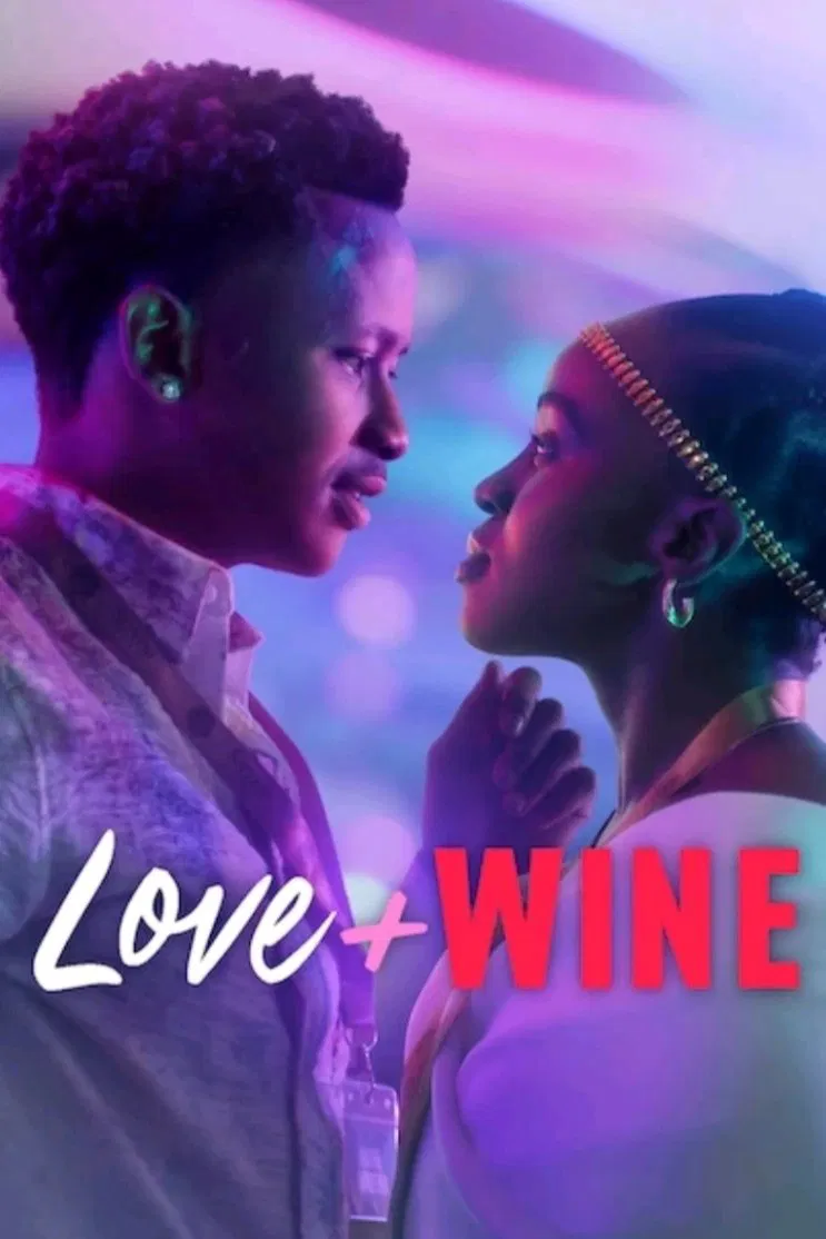 Poster chính thức của phim Phim Hài, Phim Tình Cảm "Tình Yêu Và Rượu Vang" (Love and Wine - 2025), với sự tham gia của diễn viên Ntobeko Sishi và Masali Baduza.