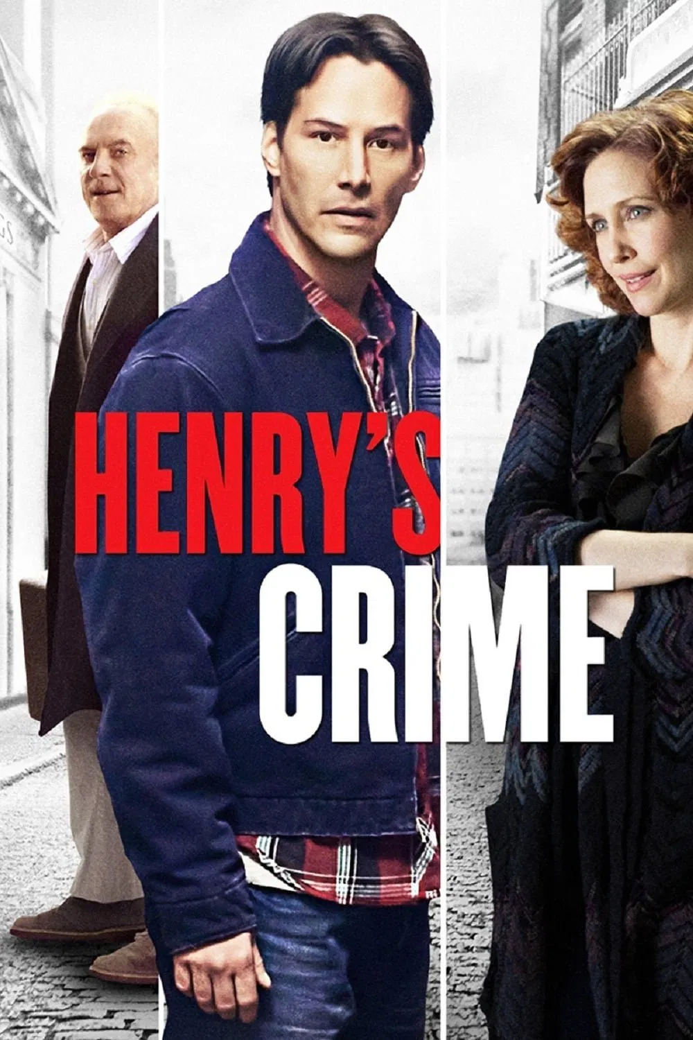 Poster chính thức của phim Phim Hình Sự, Phim Hài "Tội ác của Henry" (Henry's Crime - 2010), với sự tham gia của diễn viên Keanu Reeves và Vera Farmiga.