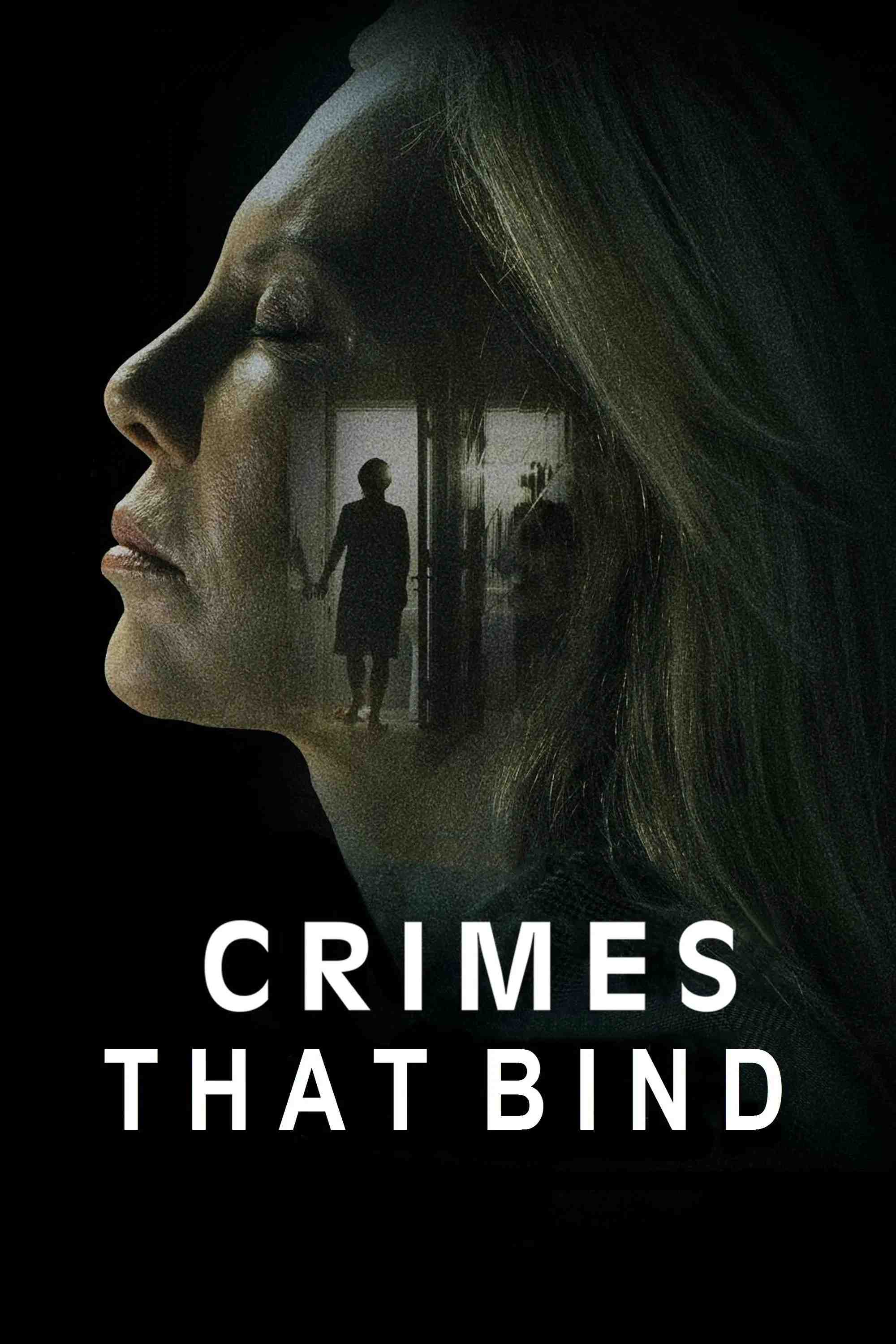 Poster chính thức của phim Phim Giật Gân, Phim Hình Sự "Tội Ác Gia đình" (The Crimes That Bind - 2020), với sự tham gia của diễn viên Cecilia Roth và Miguel Ángel Solá.