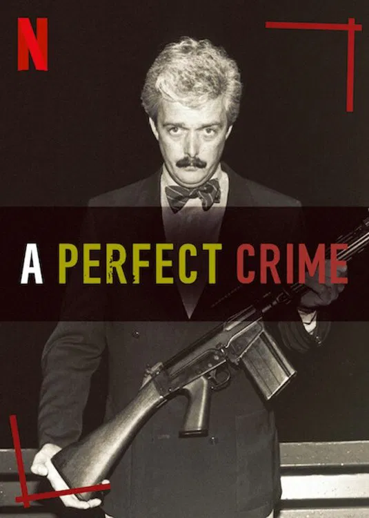 Poster chính thức của phim Phim Tài Liệu "Tội ác hoàn hảo: Vụ ám sát Rohwedder" (A Perfect Crime - 2020), với sự tham gia của diễn viên Beate Malkus và Tom Pilath.