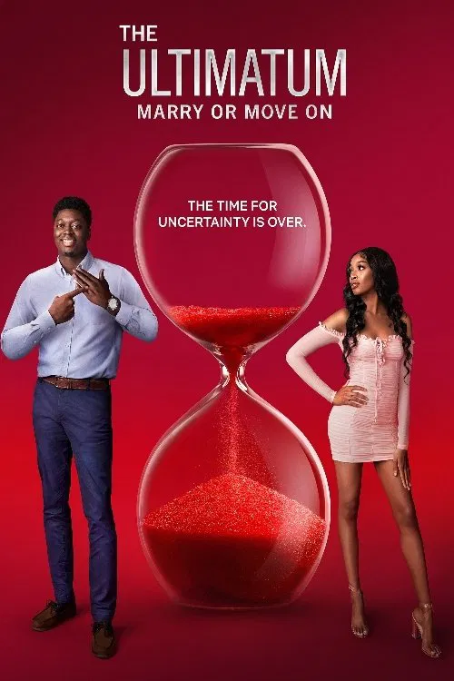 Poster chính thức của phim Truyền Hình Thực Tế "Tối hậu thư: Cưới hay nghỉ (Phần 2)" (The Ultimatum: Marry or Move On - 2022), với sự tham gia của diễn viên Nick Lachey và Vanessa Lachey.