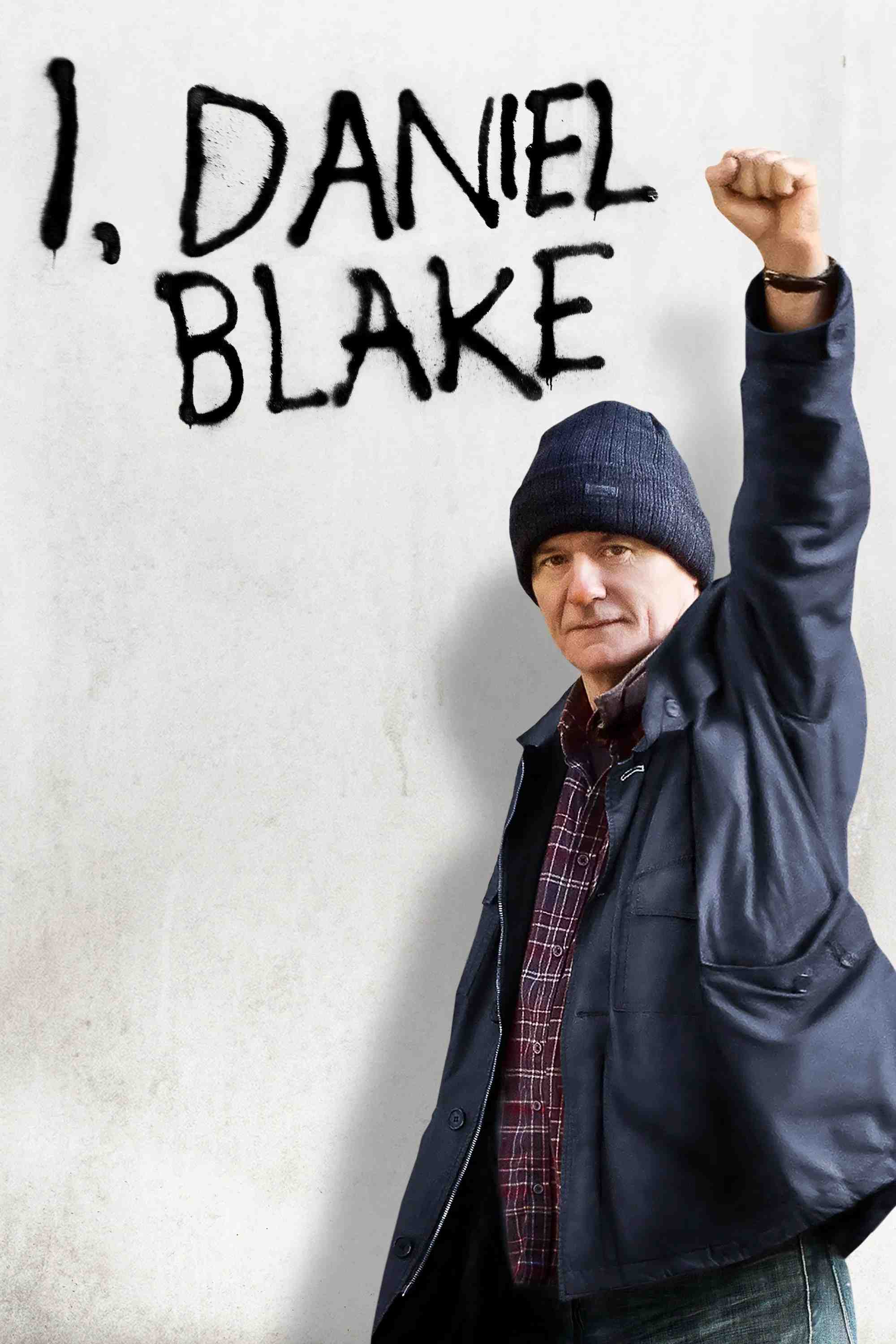 Poster chính thức của phim Phim Tâm Lý "Tôi Là Daniel Blake" (I, Daniel Blake - 2016), với sự tham gia của diễn viên Dave Johns và Hayley Squires.