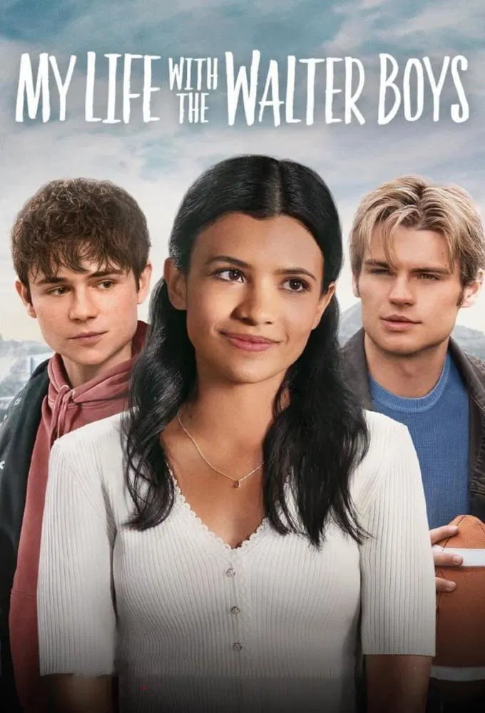 Poster chính thức của phim Phim Tâm Lý "Tôi Và Các Cậu Bé Nhà Walter (Phần 2)" (My Life with the Walter Boys - 2023), với sự tham gia của diễn viên Nikki Rodriguez và Noah LaLonde.