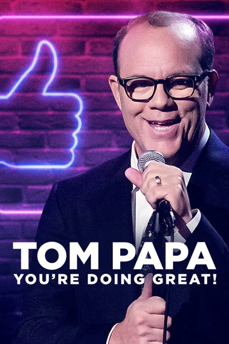 Poster chính thức của phim Phim Hài "Tom Papa: Mọi Việc Đều Ổn" (Tom Papa: You're Doing Great! - 2020), với sự tham gia của diễn viên Tom Papa.