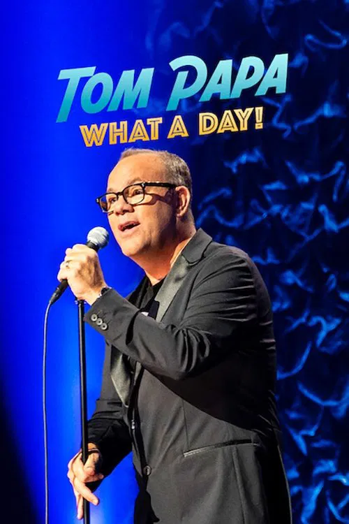 Poster chính thức của phim Phim Hài "Tom Papa: Một ngày phi thường" (Tom Papa: What a Day! - 2022), với sự tham gia của diễn viên Tom Papa.