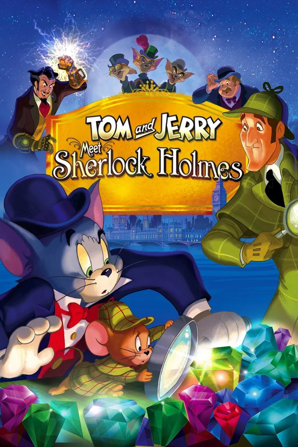 Poster chính thức của phim Phim Hoạt Hình, Phim Hài "Tom và Jerry Gặp Thám Tử Sherlock Holmes" (Tom and Jerry Meet Sherlock Holmes - 2010), với sự tham gia của diễn viên Michael York và Malcolm McDowell.