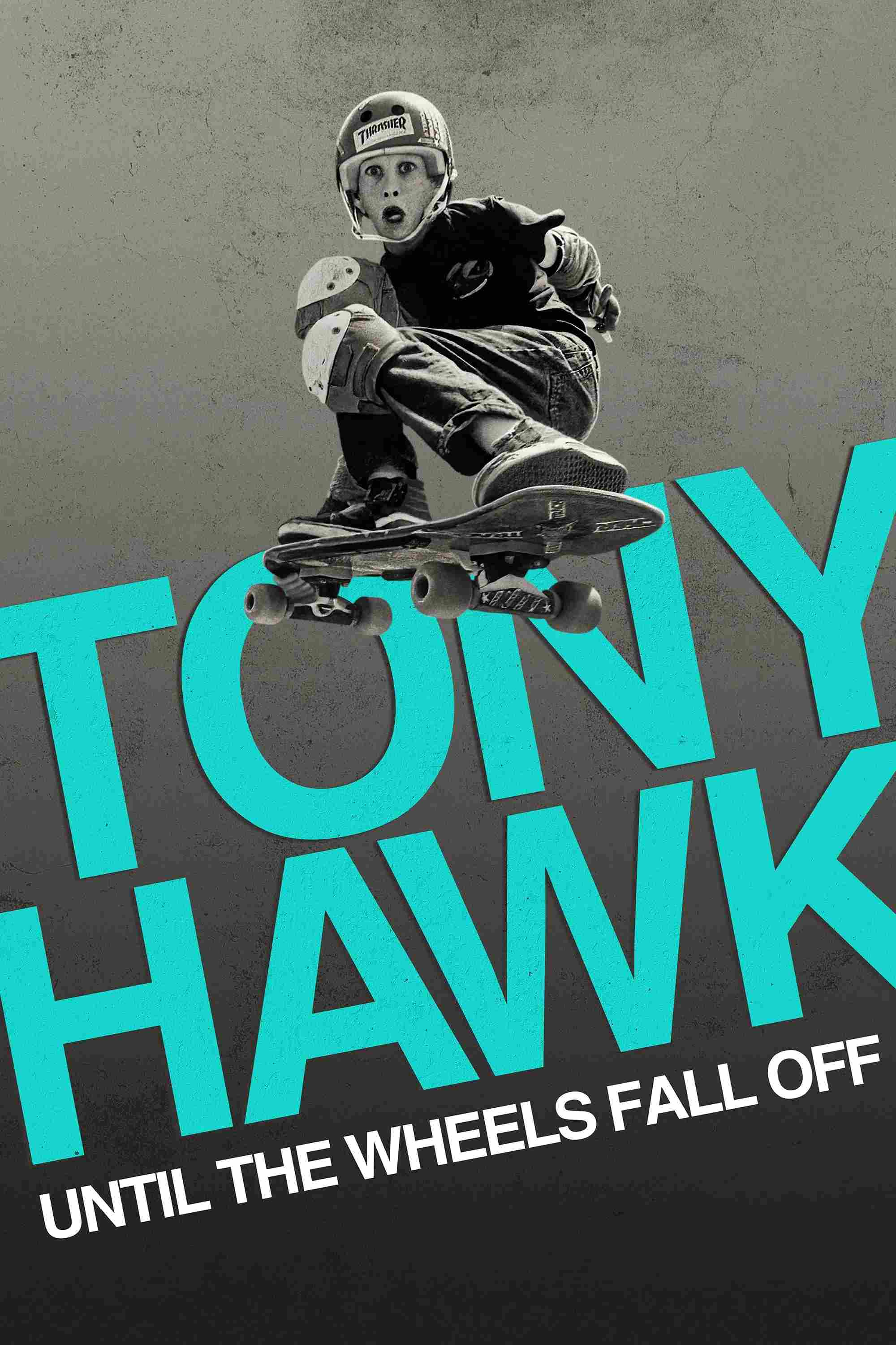 Poster chính thức của phim Phim Tài Liệu "Tony Hawk: Đến Khi Bánh Xe Lìa Ván" (Tony Hawk: Until the Wheels Fall Off - 2022), với sự tham gia của diễn viên Tony Hawk và Stacy Peralta.