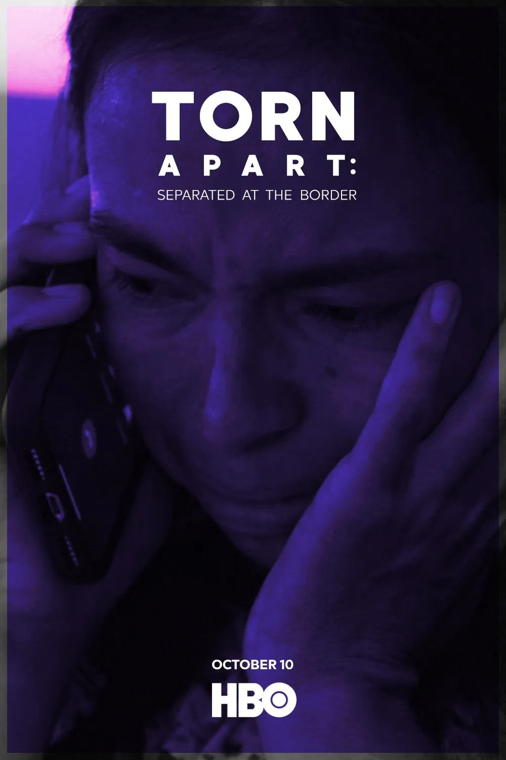 Poster chính thức của phim Phim Tài Liệu "Phân Ly: Bị Chia Cắt Ở Biên Giới" (Torn Apart: Separated at the Border - 2019).
