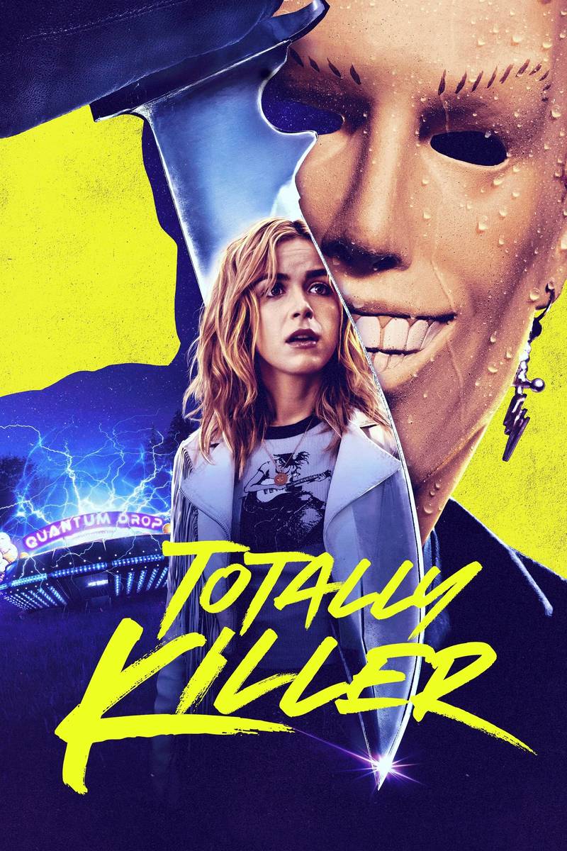Poster chính thức của phim Phim Kinh Dị, Phim Hài "Totally Killer" (Totally Killer - 2023), với sự tham gia của diễn viên Kiernan Shipka và Olivia Holt.