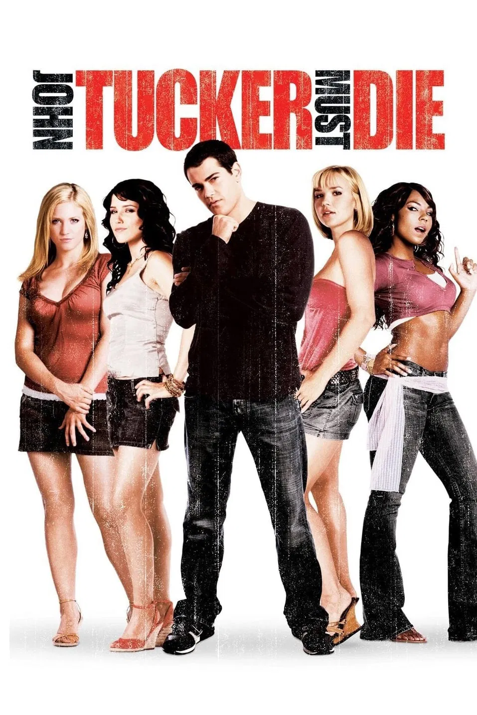 Poster chính thức của phim Phim Hài, Phim Tình Cảm "Trả Thù Tên Sát Gái" (John Tucker Must Die - 2006), với sự tham gia của diễn viên Jesse Metcalfe và Brittany Snow.