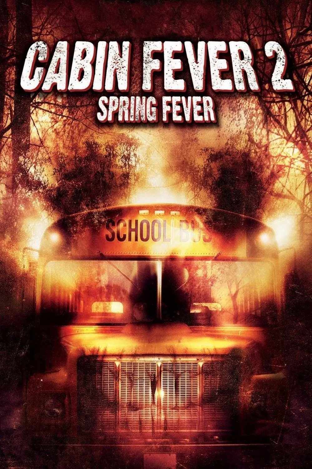 Poster chính thức của phim Phim Kinh Dị "Trạm Dừng Tử Thần 2: Tiệc Máu" (Cabin Fever 2: Spring Fever - 2009), với sự tham gia của diễn viên Rider Strong và Noah Segan.