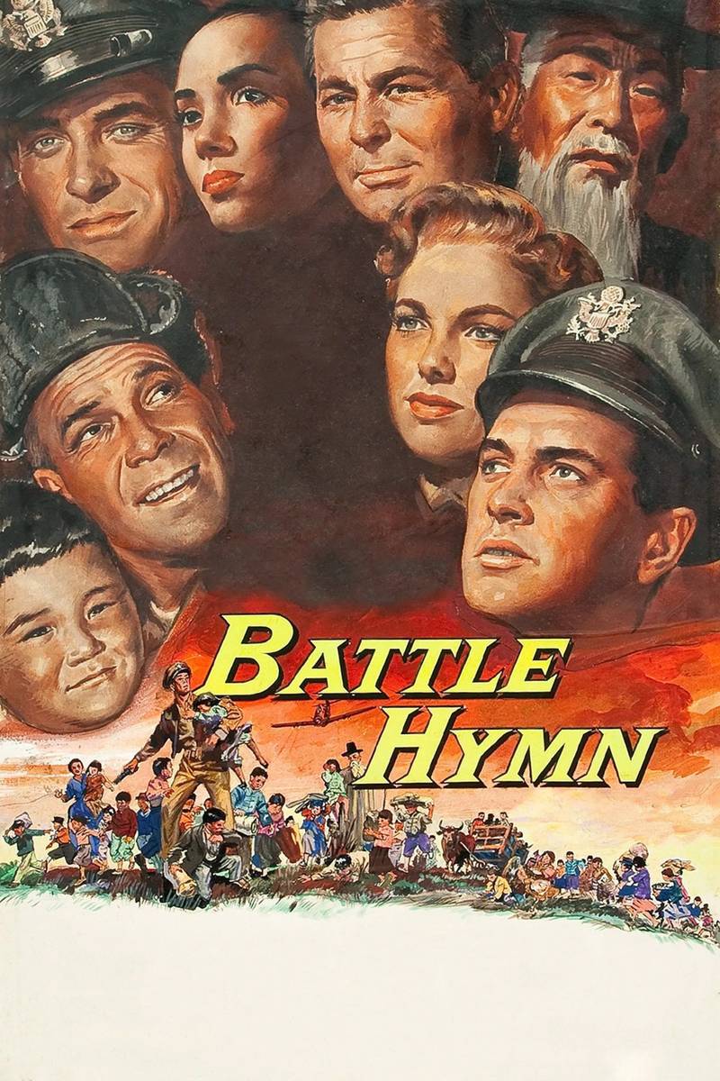 Poster chính thức của phim Phim Tâm Lý, Phim Chiến Tranh "Trận Chiến Thánh Ca" (Battle Hymn - 1957), với sự tham gia của diễn viên Rock Hudson và Anna Kashfi.