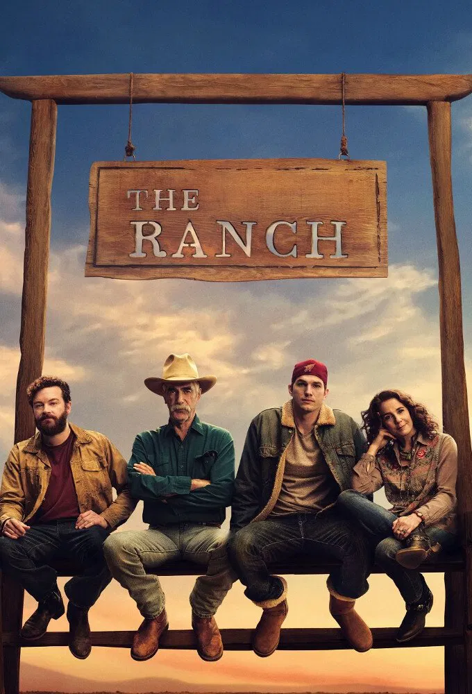 Poster chính thức của phim Phim Hài, Phim Gia Đình "Trang Trại (Phần 4)" (The Ranch - 2016), với sự tham gia của diễn viên Ashton Kutcher và Elisha Cuthbert.