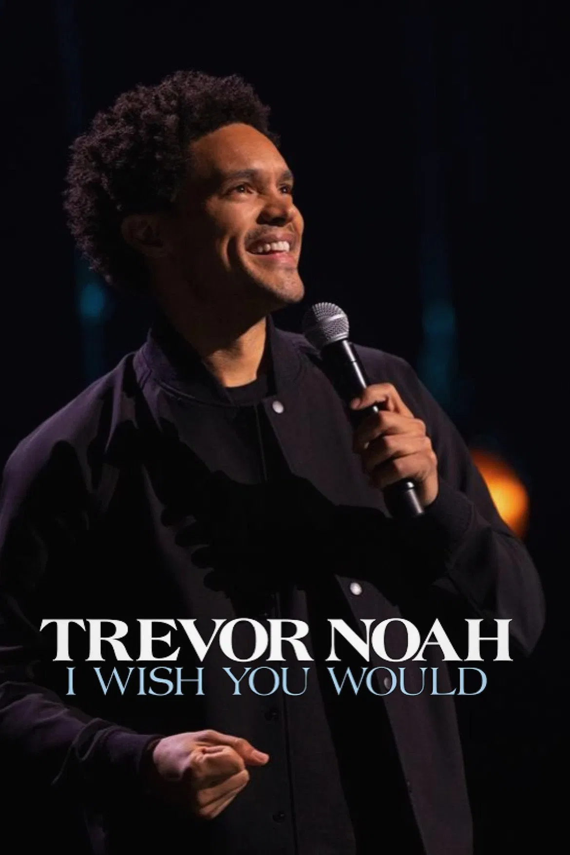 Poster chính thức của phim Phim Hài "Trevor Noah: Giá như bạn..." (Trevor Noah: I Wish You Would - 2022), với sự tham gia của diễn viên Trevor Noah.
