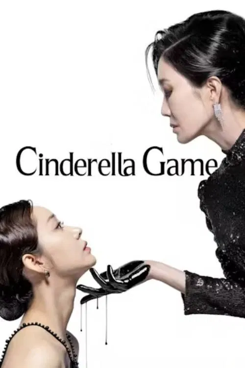 Poster chính thức của phim Phim Tâm Lý "Trò Chơi Lọ Lem" (Cinderella Game - 2024), với sự tham gia của diễn viên Han Geu-ru và Choi Shang.