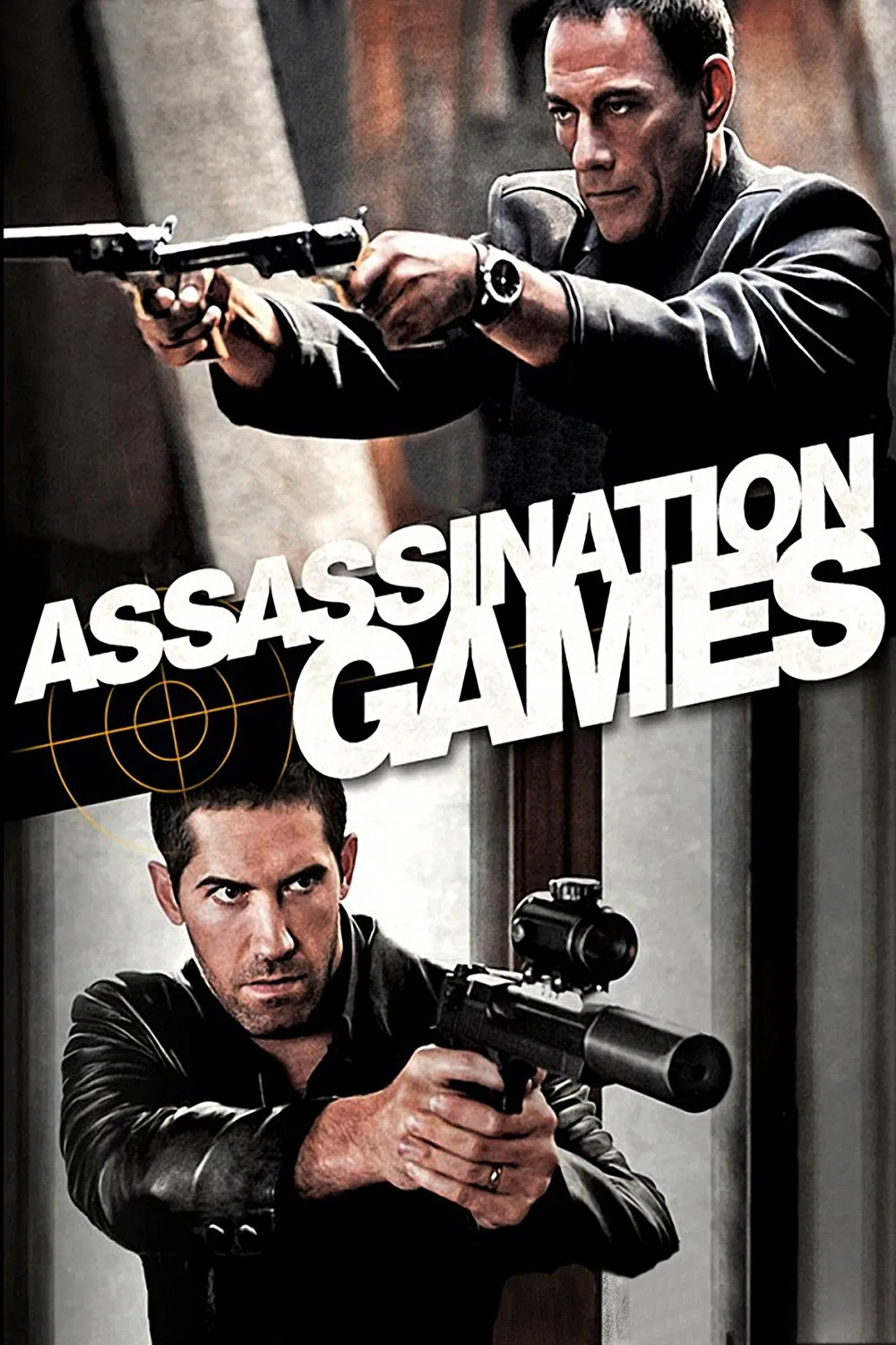 Poster chính thức của phim Phim Hành Động, Phim Hình Sự "Trò Chơi Sát Thủ" (Assassination Games - 2011), với sự tham gia của diễn viên Jean-Claude Van Damme và Scott Adkins.
