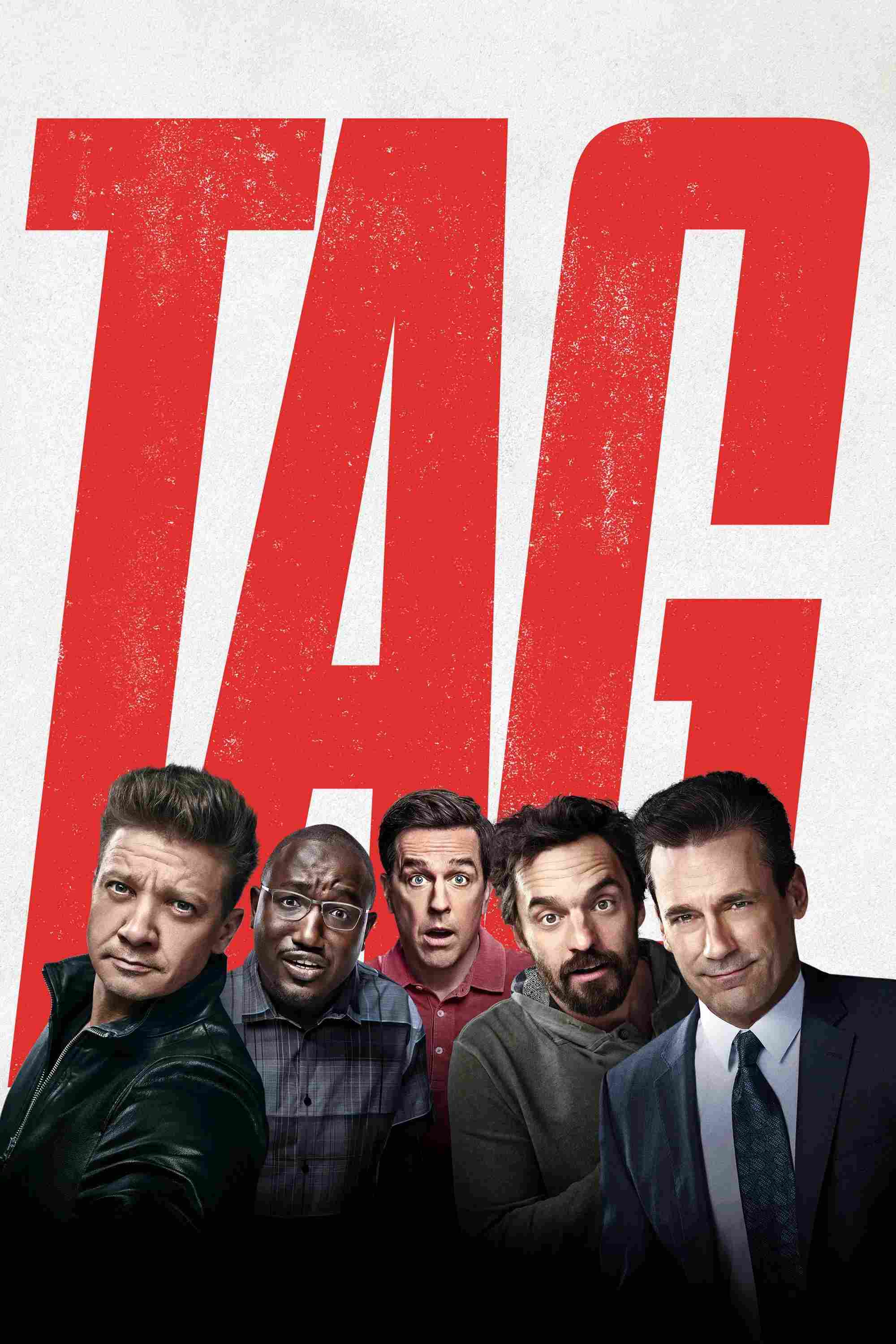 Poster chính thức của phim Phim Hài, Phim Hành Động "Trò Gắn Thẻ" (Tag - 2018), với sự tham gia của diễn viên Ed Helms và Jon Hamm.
