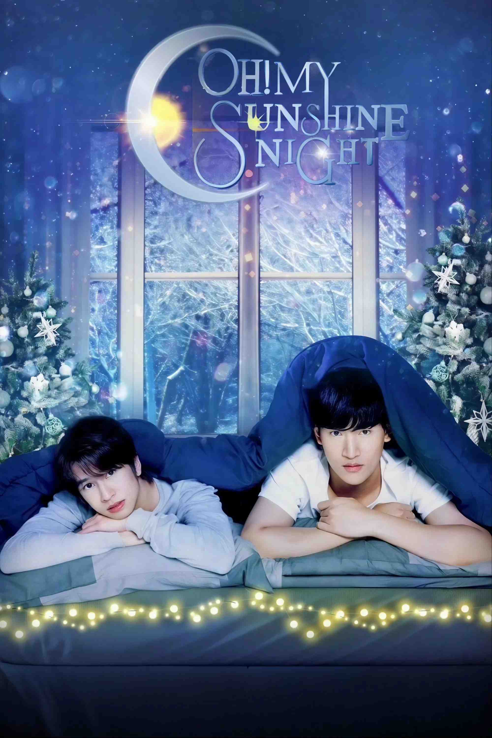 Poster chính thức của phim Phim Tâm Lý "Trời Đêm Rực Rỡ" (Oh! My Sunshine Night - 2022), với sự tham gia của diễn viên Thitiwat Ritprasert và Natouch Siripongthon.