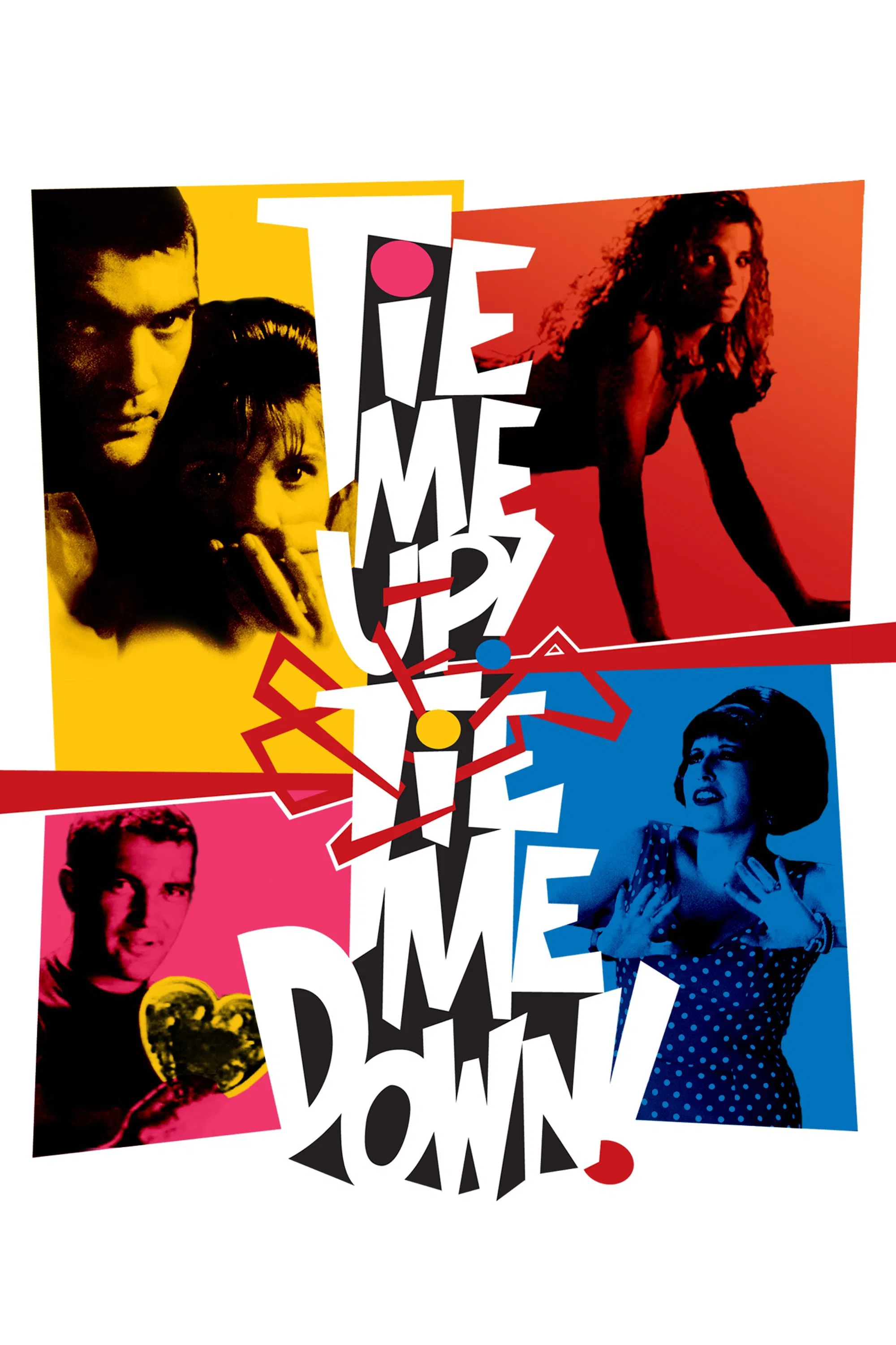 Poster chính thức của phim Phim Hài, Phim Tình Cảm "Trói Em Đi! Giữ Em Lại!" (Tie Me Up! Tie Me Down! - 1990), với sự tham gia của diễn viên Victoria Abril và Antonio Banderas.