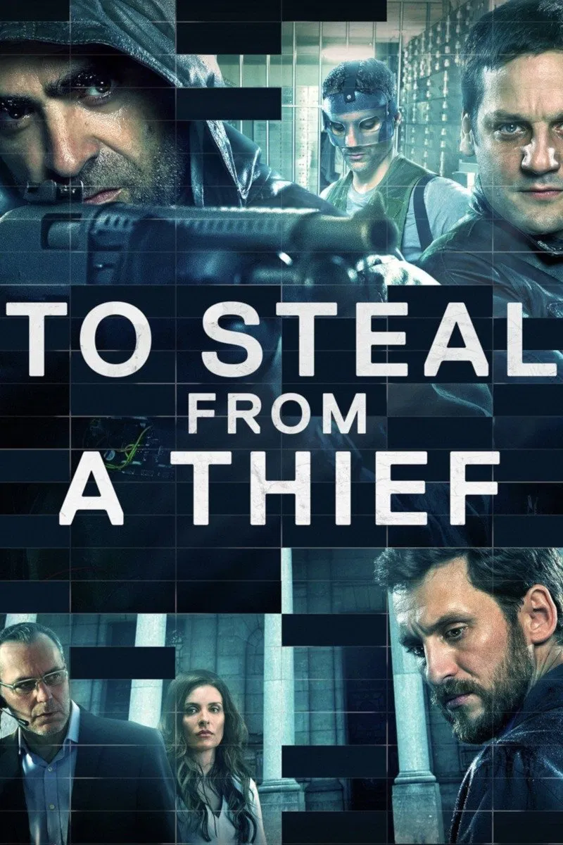 Poster chính thức của phim Phim Hình Sự, Phim Giật Gân "Trộm Đồ Của Kẻ Cắp" (To Steal from a Thief - 2016), với sự tham gia của diễn viên Luis Tosar và Rodrigo de la Serna.