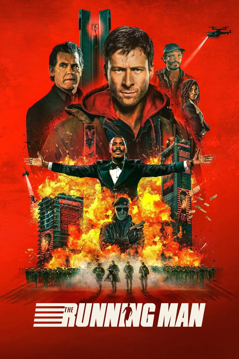 Poster chính thức của phim Phim Hành Động, Phim Giật Gân "Trốn Chạy Tử Thần" (The Running Man - 2025), với sự tham gia của diễn viên Glen Powell và Josh Brolin.