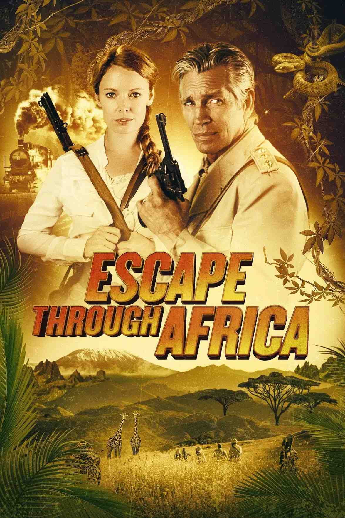Poster chính thức của phim Phim Phiêu Lưu "Trốn Thoát Qua Châu Phi" (Escape Through Africa - 2022), với sự tham gia của diễn viên Eric Roberts và Linn Bjornland.