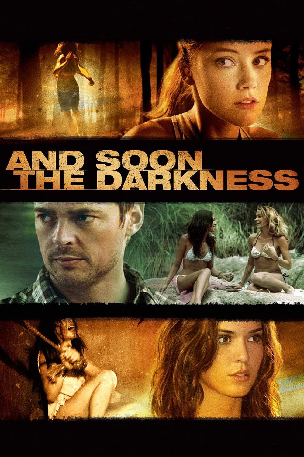 Poster chính thức của phim Phim Bí Ẩn, Phim Giật Gân "Trong Bóng Tối" (And Soon the Darkness - 2010), với sự tham gia của diễn viên Amber Heard và Odette Annable.
