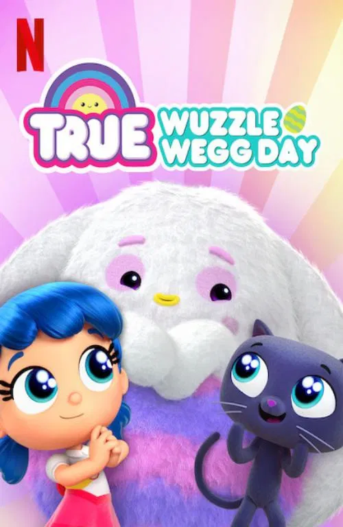 Poster chính thức của phim Phim Hài, Phim Gia Đình "True: Ngày lễ săn trứng" (True: Wuzzle Wegg Day - 2020), với sự tham gia của diễn viên Michela Luci và Eric Peterson.
