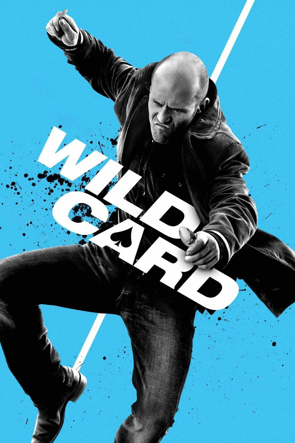 Poster chính thức của phim Phim Giật Gân, Phim Hình Sự "Trùm Bài" (Wild Card - 2015), với sự tham gia của diễn viên Jason Statham và Michael Angarano.