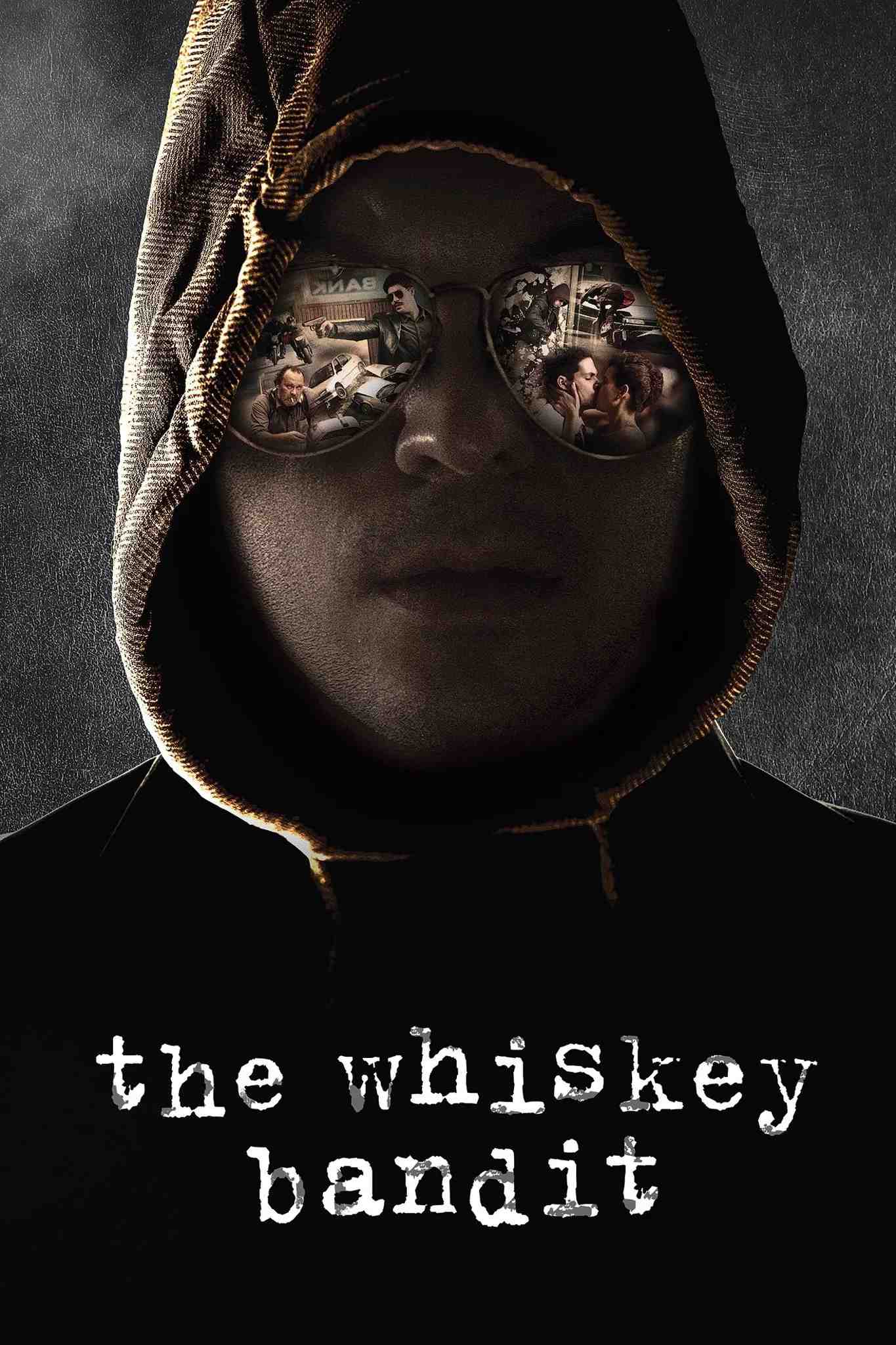 Poster chính thức của phim Phim Hành Động, Phim Hình Sự "Trùm Cướp Nghiện Whiskey" (The Whiskey Bandit - 2017), với sự tham gia của diễn viên Bence Szalay và Zoltán Schneider.