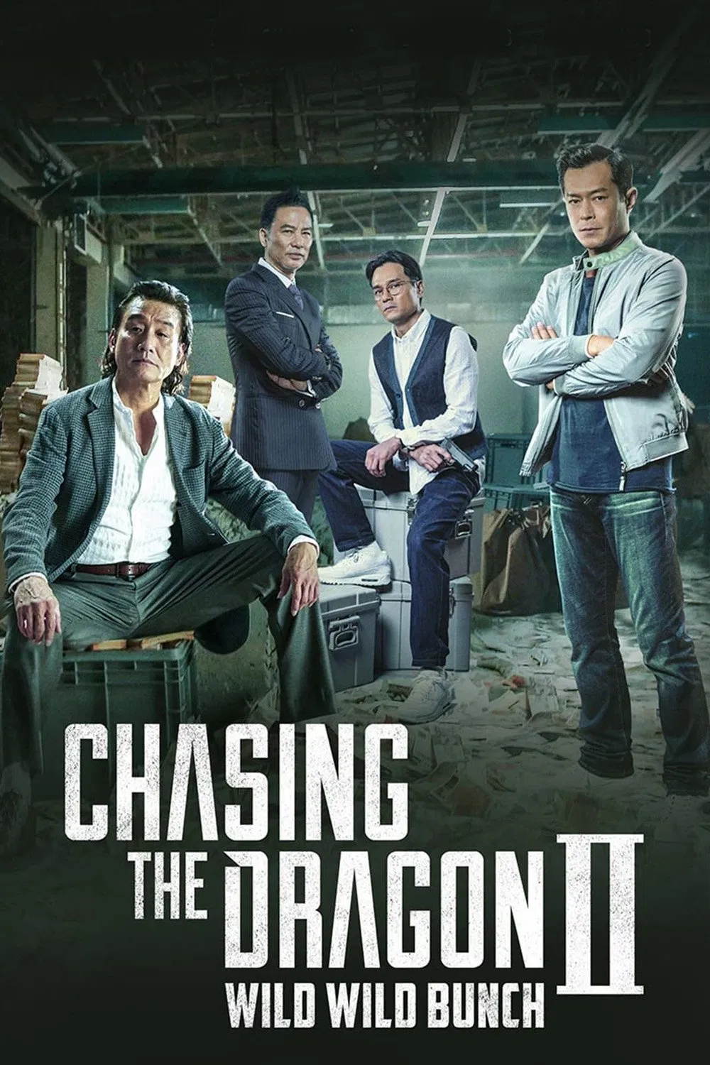Poster chính thức của phim Phim Hình Sự, Phim Hành Động "Trùm Hương Cảng 2: Truy Long" (Chasing the Dragon II: Wild Wild Bunch - 2019), với sự tham gia của diễn viên Lương Gia Huy và Cổ Thiên Lạc.