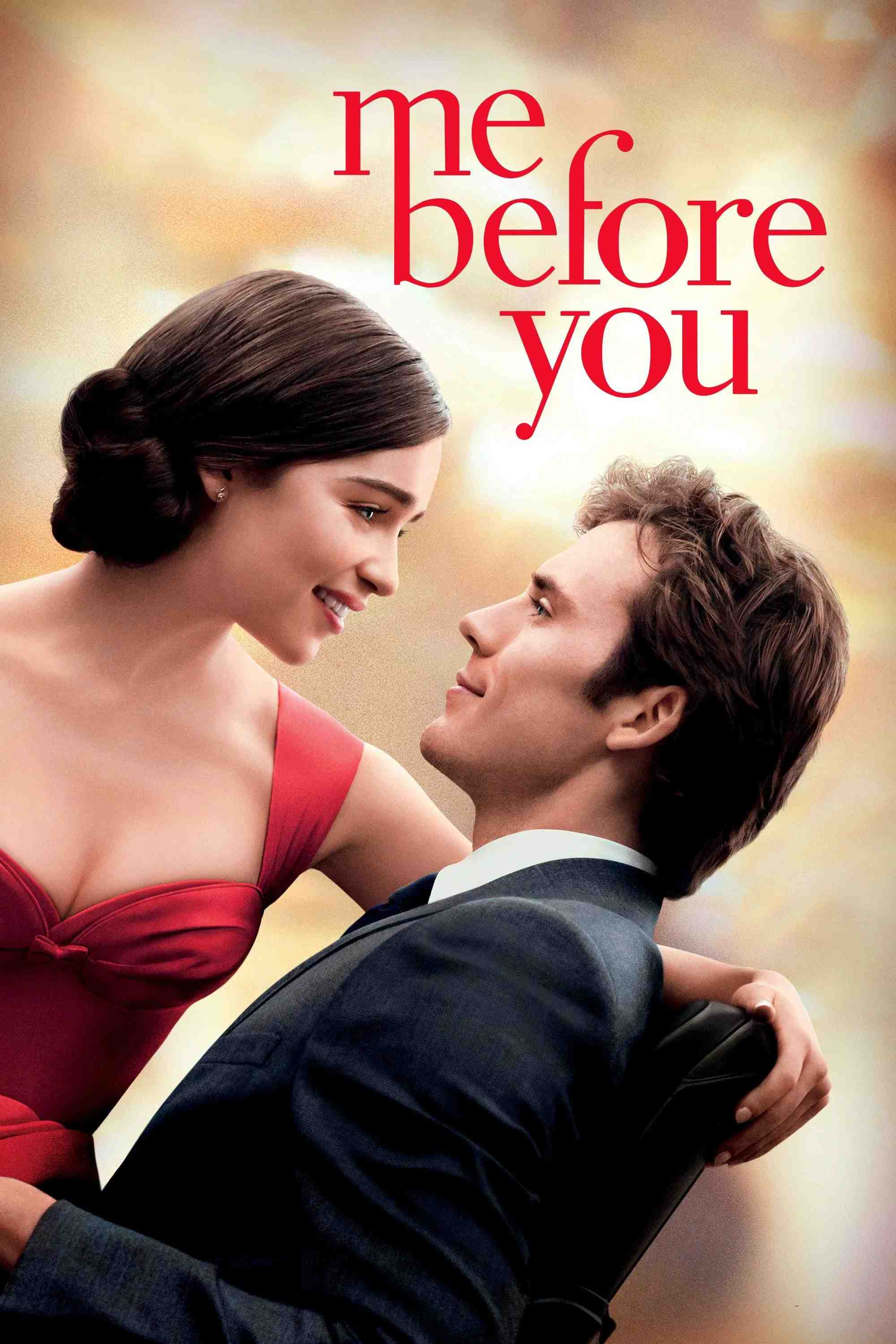 Poster chính thức của phim Phim Tâm Lý, Phim Tình Cảm "Trước Ngày Em Đến" (Me Before You - 2016), với sự tham gia của diễn viên Emilia Clarke và Sam Claflin.