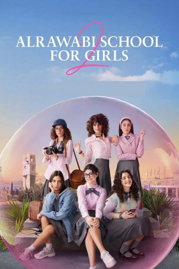 Poster chính thức của phim Phim Tâm Lý "Trường Nữ Sinh AlRawabi" (AlRawabi School for Girls - 2021), với sự tham gia của diễn viên Tara Abboud và Sarah Yousef.