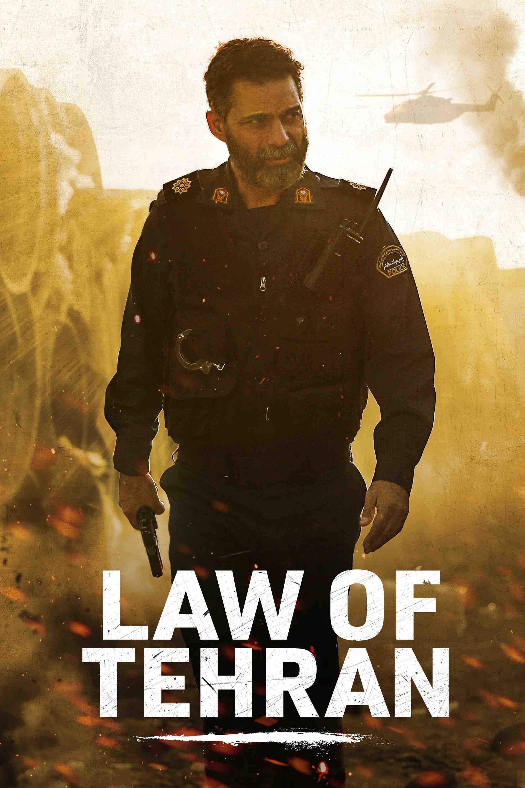 Poster chính thức của phim Phim Hành Động, Phim Hình Sự "Truy Lùng Ông Trùm" (Law of Tehran - 2019), với sự tham gia của diễn viên Payman Maadi và Navid Mohammadzadeh.