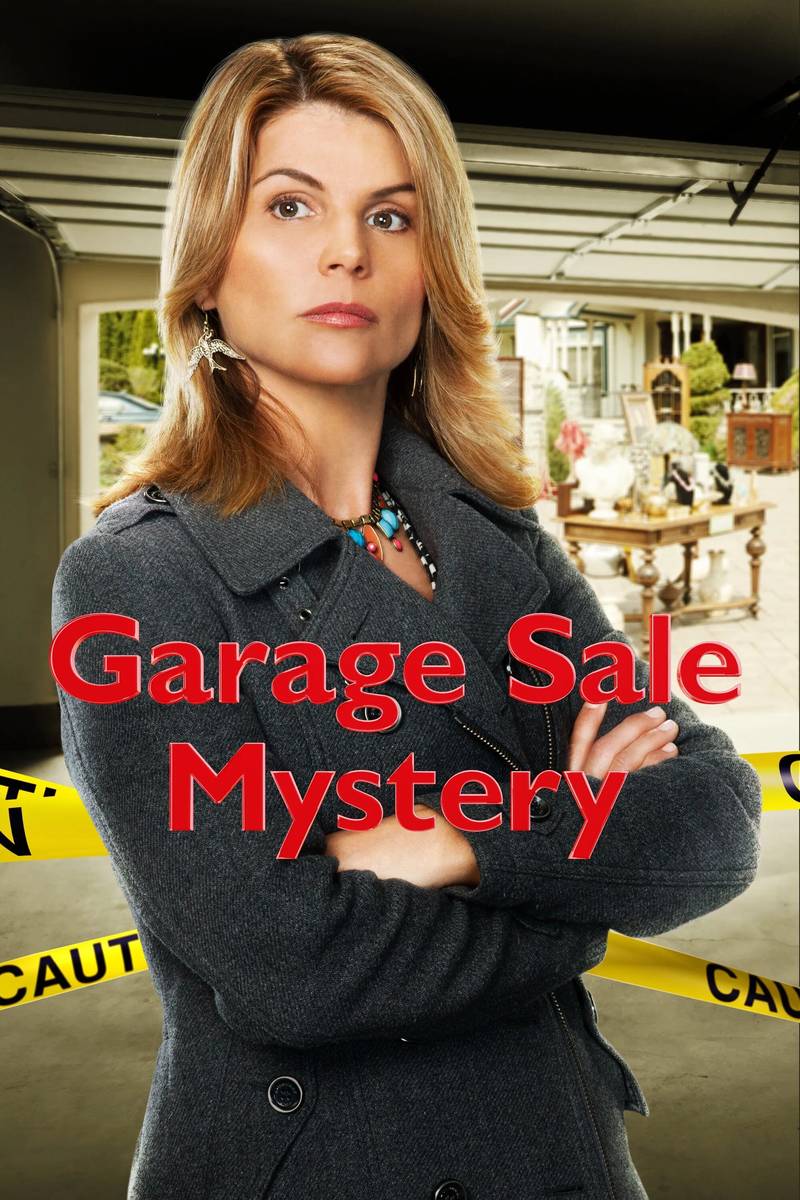 Poster chính thức của phim Phim Hình Sự, Phim Bí Ẩn "Truy Tìm Sát Nhân 1" (Garage Sale Mystery - 2013), với sự tham gia của diễn viên Lori Loughlin và Rick Ravanello.