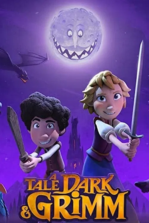 Poster chính thức của phim Phim Thiếu Nhi, Phim Hành Động & Phiêu Lưu "Truyện Cổ Hắc Ám & Grimm" (A Tale Dark & Grimm - 2021), với sự tham gia của diễn viên Andre Robinson và Raini Rodriguez.