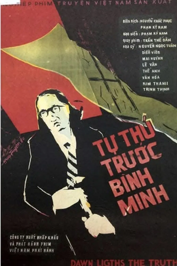 Poster chính thức của phim Phim Tâm Lý, Phim Chiến Tranh "Tự Thú Trước Bình Minh" (Confession Before Dawn - 1979), với sự tham gia của diễn viên Lê Vân và Thế Anh.