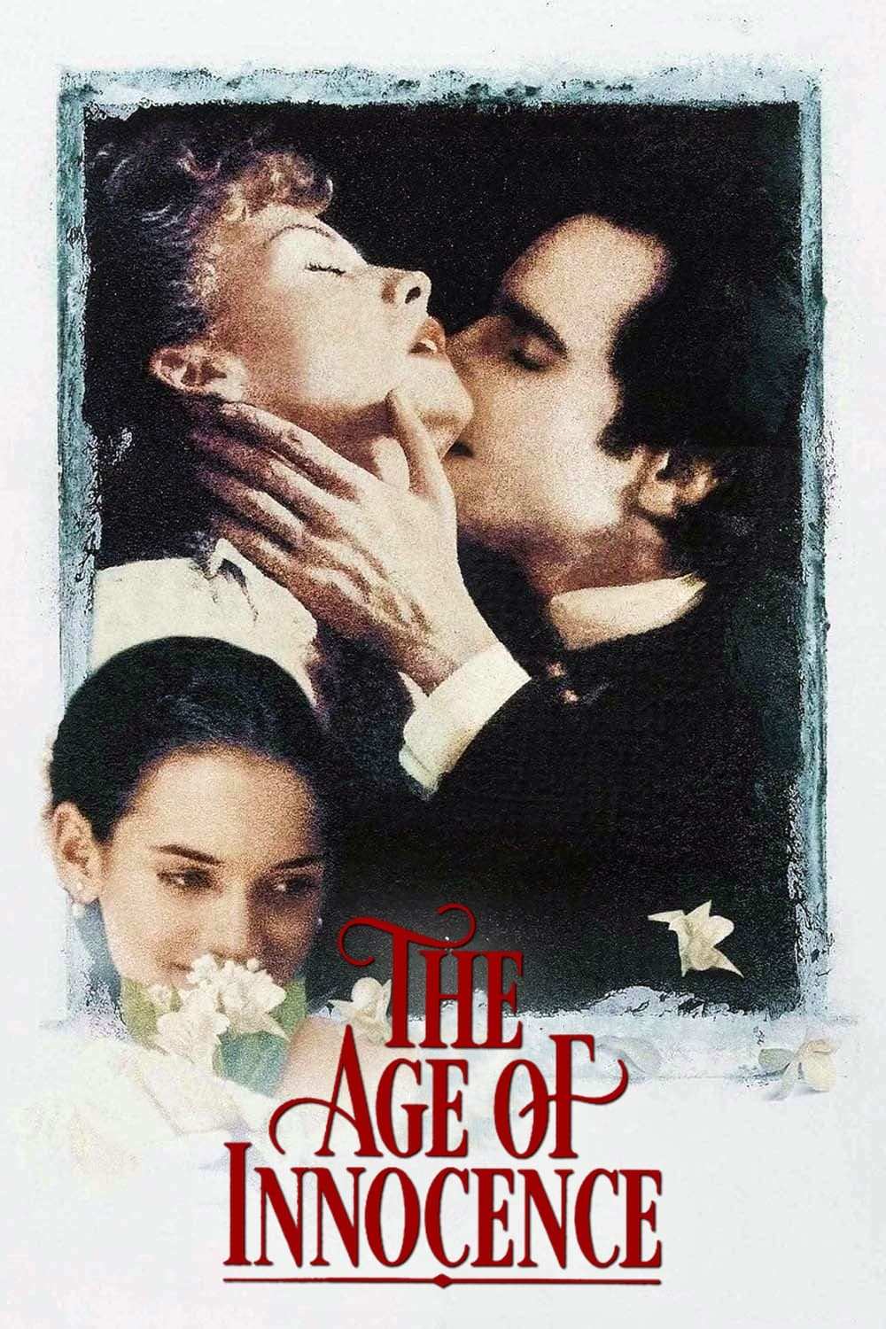 Poster chính thức của phim Phim Tâm Lý, Phim Tình Cảm "Tuổi Ngây Thơ" (The Age of Innocence - 1993), với sự tham gia của diễn viên Daniel Day-Lewis và Michelle Pfeiffer.