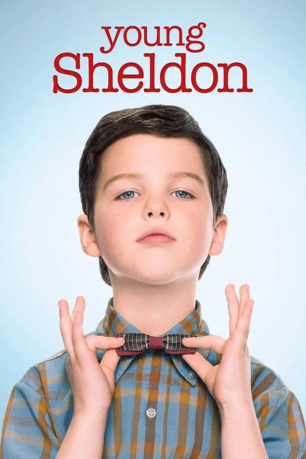 Poster chính thức của phim Phim Hài, Phim Gia Đình "Tuổi Thơ Bá Đạo của Sheldon (Phần 1)" (Young Sheldon - 2017), với sự tham gia của diễn viên Iain Armitage và Zoe Perry.