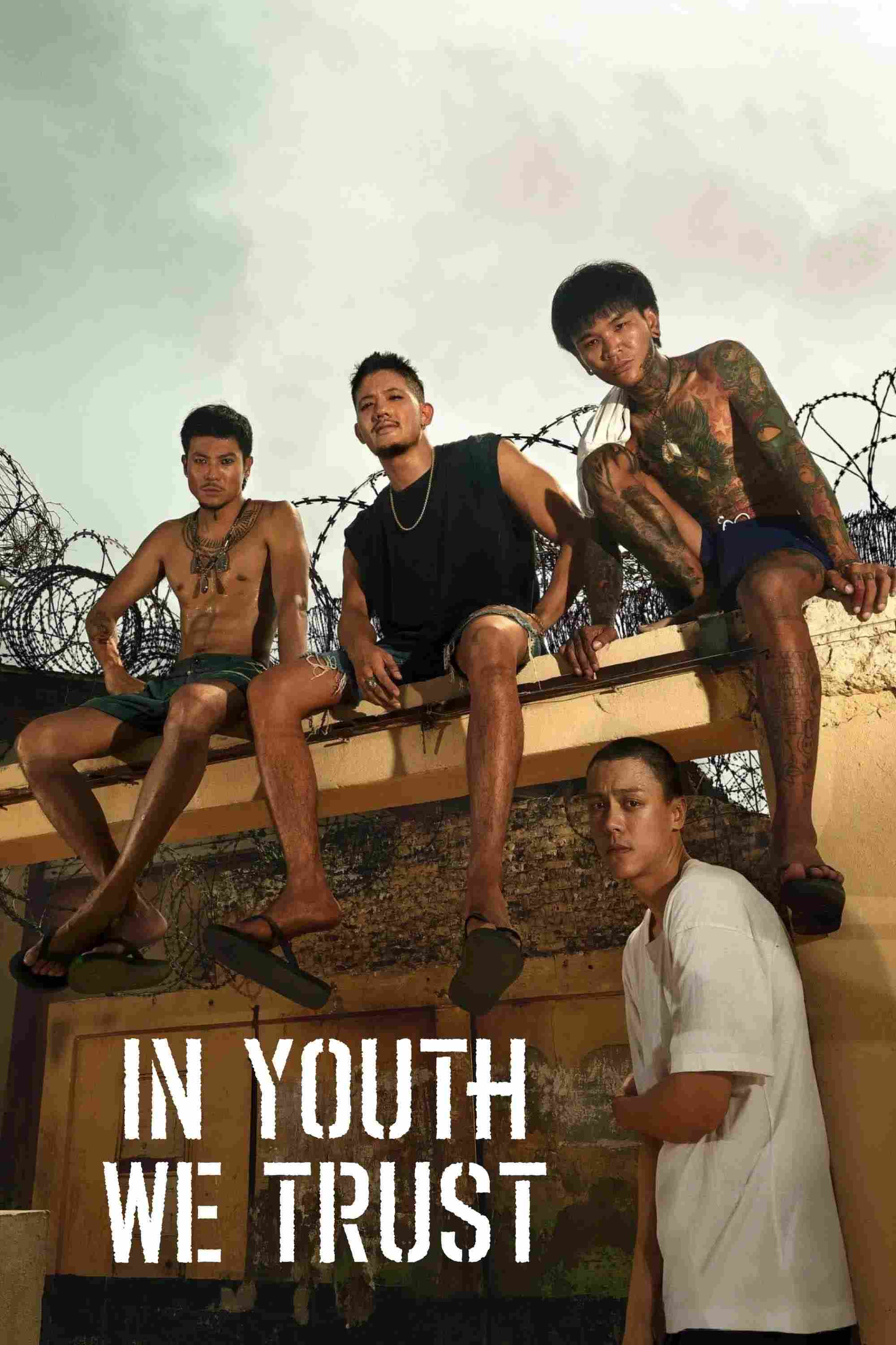 Poster chính thức của phim Phim Hành Động, Phim Tâm Lý "Tuổi Trẻ 2001" (In Youth We Trust - 2024), với sự tham gia của diễn viên Nat Kitcharit và Arak Amornsupasiri.