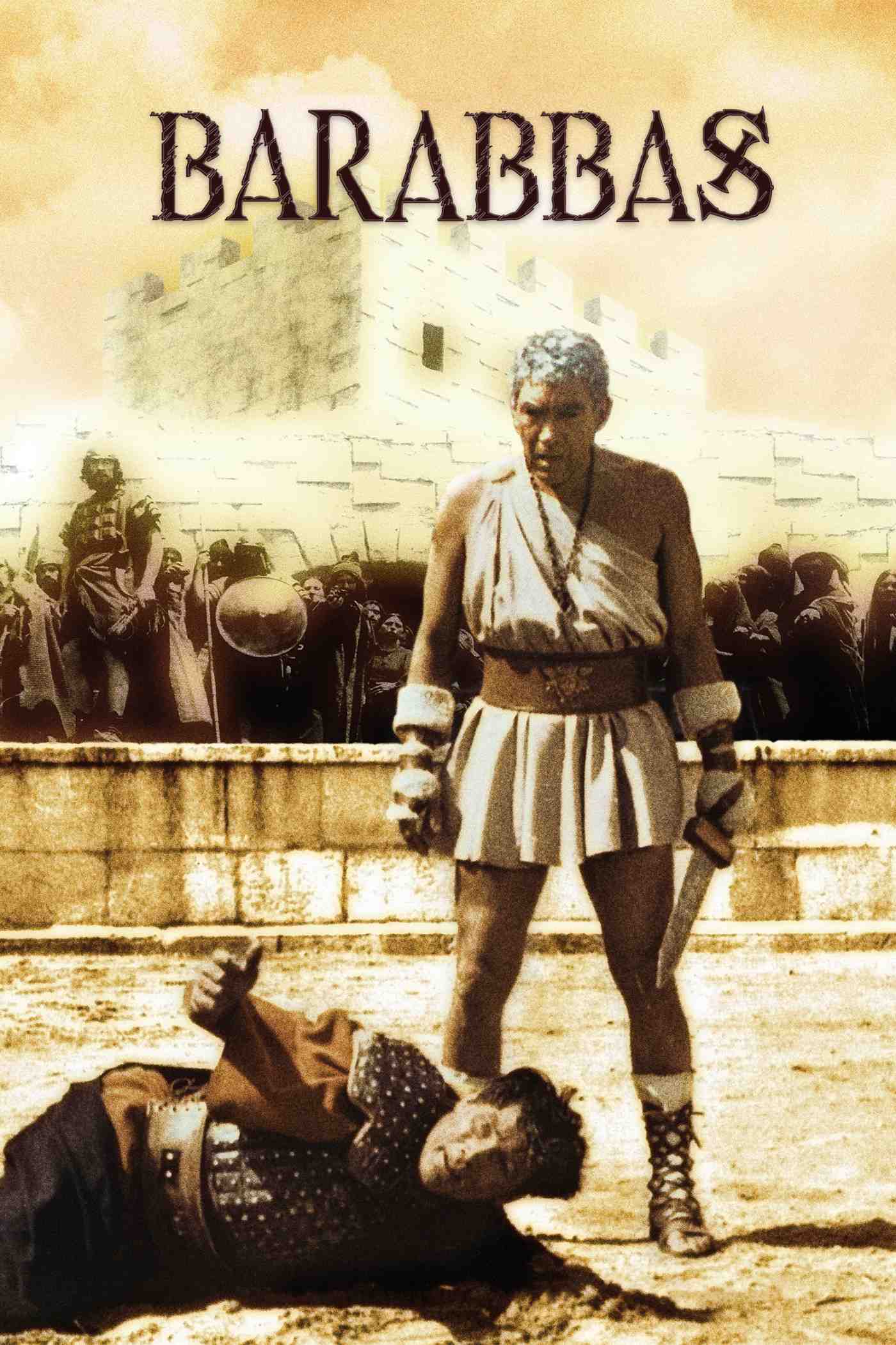 Poster chính thức của phim Phim Lịch Sử, Phim Tâm Lý "Tướng Cướp Barabbas" (Barabbas - 1961), với sự tham gia của diễn viên Anthony Quinn và Silvana Mangano.