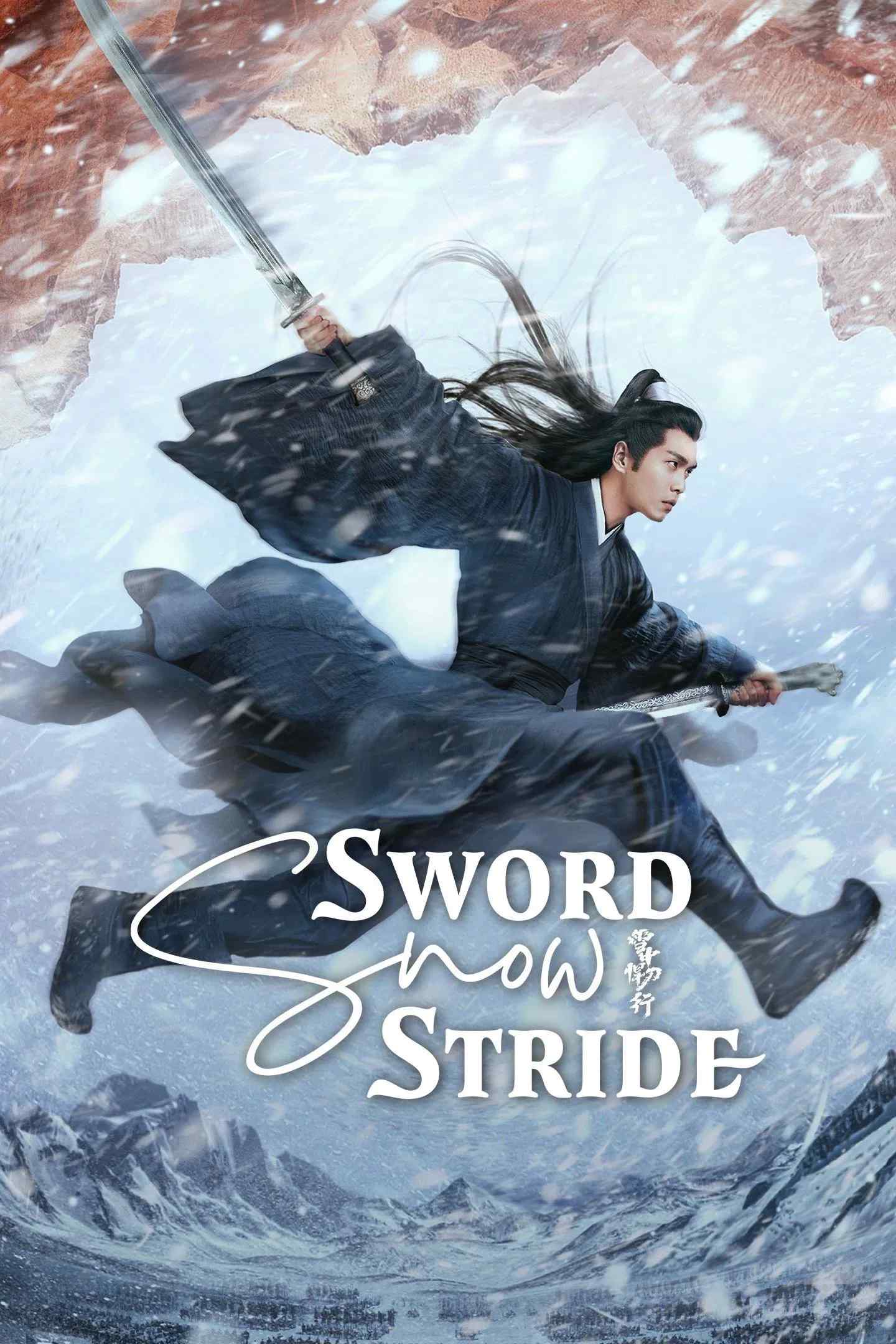 Poster chính thức của phim Phim Tâm Lý "Tuyết Trung Hãn Đao Hành" (Sword Snow Stride - 2021), với sự tham gia của diễn viên Trương Nhược Quân và Hồ Quân.