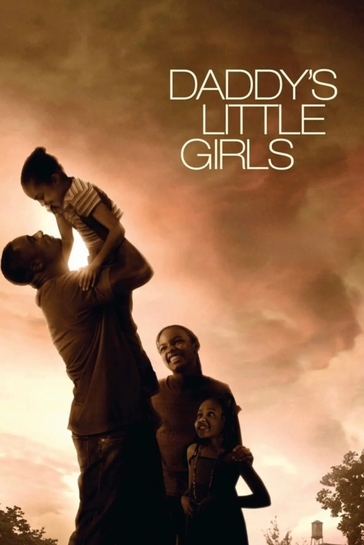 Poster chính thức của phim Phim Hài, Phim Tâm Lý "Tyler Perry: Những cô gái bé bỏng của bố" (Daddy's Little Girls - 2007), với sự tham gia của diễn viên Gabrielle Union và Idris Elba.